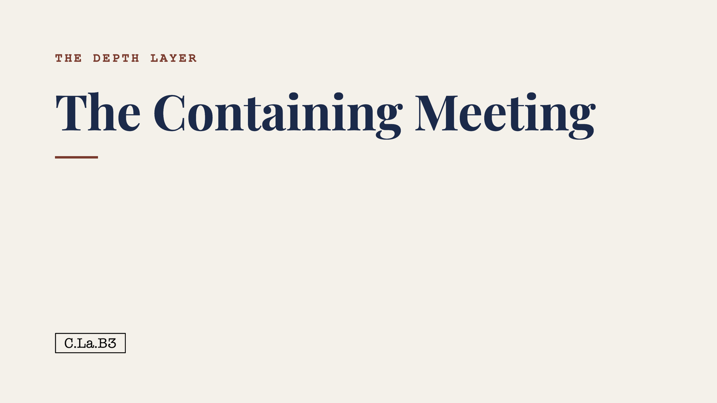 The Containing Meeting